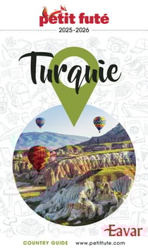 Guide Turquie 2025/2026 Petit Futé
