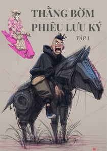 Thằng Bờm Phiêu Lưu Ký - Tập 1: Bờm Đại Náo Làng Phây - Thằng Bờm Phiêu Lưu Ký, #1