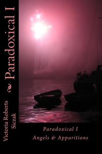Paradoxical I  Angels & Apparitions