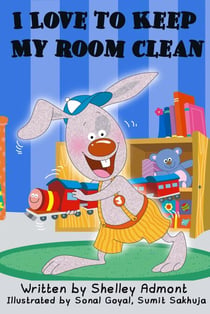 I Love to Keep My Room Clean - I Love to...
