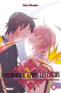 L'Infirmerie après les cours T04