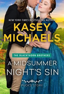 A Midsummer Night's Sin - The Blackthorn Brothers, #2