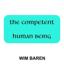 The Competent Human Being