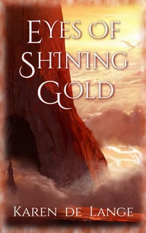 Eyes of Shining Gold - The Risharri Empire, #2