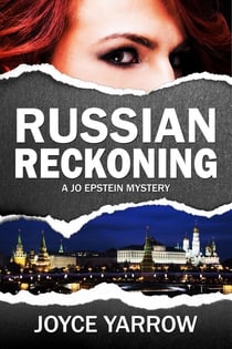 Russian Reckoning - Jo Epstein Mysteries, #2