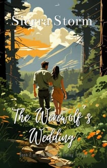 The Werewolf's Wedding - The Midnight Valley Saga