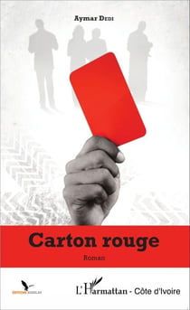 Carton rouge - Roman