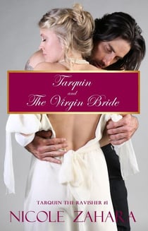 Tarquin and the Virgin Bride - Tarquin the Ravisher Regency Series, #1