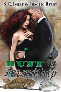 Hunt & Friendship - Captured Hearts Series, #3