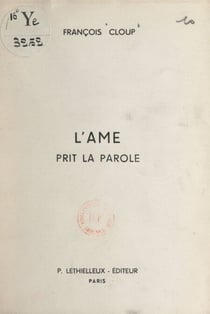L'âme prit le parole