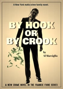 By Hook or By Crook - Frankie Fiore series, #2