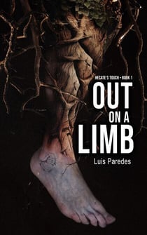 Out On a Limb - Hecate's Touch, #1