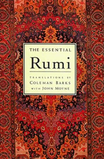 The Essential Rumi - reissue - New Expanded Edition