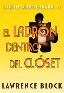 El ladrón dentro del clóset - Bernie Rhodenbarr, #2