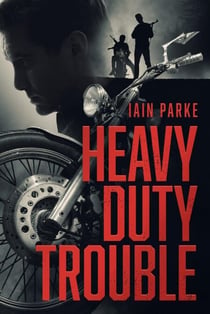 Heavy Duty Trouble - The Brethren MC, #3