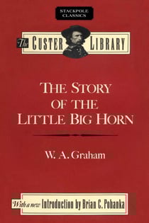 Story of the Little Big Horn