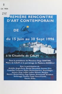 Première Rencontre d'art contemporain de Calvi - 15 juin au 30 sept 1996, à la Citadelle de Calvi