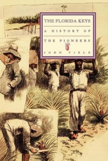 History of the Pioneers - The Florida Keys