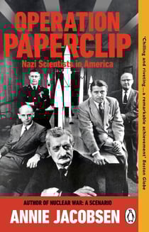 Operation Paperclip - Nazi Scientists in America