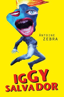 Iggy Salvador - Récit