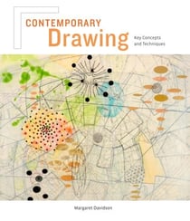 Contemporary Drawing - Key Concepts and Techniques
