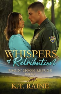 Whispers of Retribution - Ragin' Moon Refuge, #2