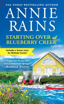 Starting Over at Blueberry Creek - Includes a bonus novella