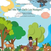 La Fille Par-Delà Les Nuages - Conte féérique et écologique - Nouvelle version adaptée aux plus petits