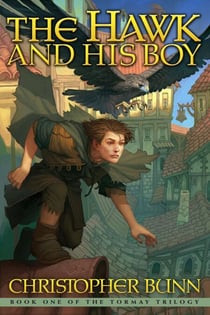 The Hawk and His Boy - The Tormay Trilogy, #1