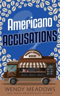 Americano Accusations - Brown's Grounds Mystery, #4