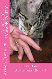 A Lick of Immortality - Left Hand Adventures, #2