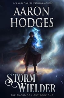 Stormwielder - The Sword of Light Trilogy, #1