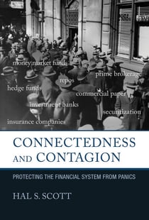 Connectedness and Contagion - Protecting the Financial System from Panics