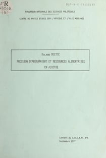 Pression démographique et ressources alimentaires en Algérie