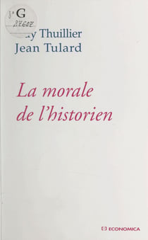 La Morale de l'historien