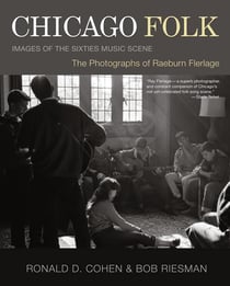 Chicago Folk - Images of the Sixties Music Scene