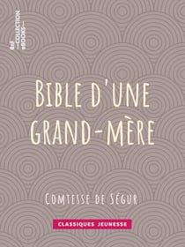 Bible d'une grand-mère