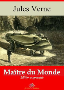 Maître du monde – suivi d'annexes - Nouvelle édition 2019