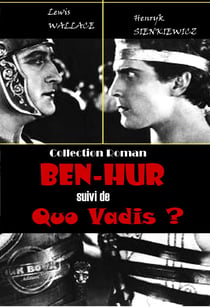 Ben-Hur (suivi de Quo Vadis ?) [édition intégrale revue et mise à jour] - édition intégrale