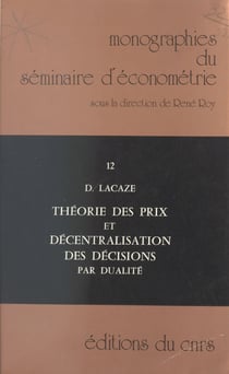 Théorie des prix et décentralisation des décisions par dualité