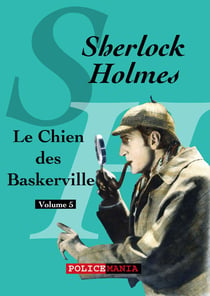Le Chien des Baskerville - Sherlock Holmes, volume 5