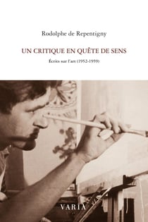 Un critique en quête de sens - Écrits sur l'art (1952-1959)