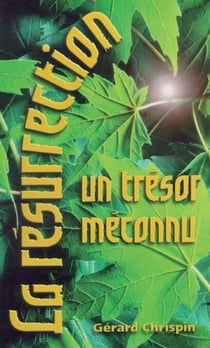 La résurrection: un trésor méconnu