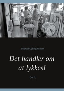 Det handler om at lykkes! - Del 1.
