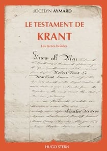 Le Testament de Krant - 3 - Les terres brûlées