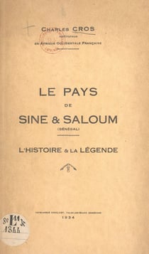 Le pays de Sine & Saloum (Sénégal) - L'histoire & la légende