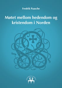Møtet mellom hedendom og kristendom i Norden