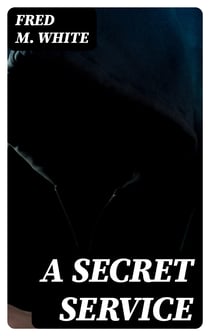 A Secret Service