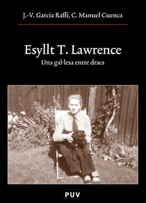 Esyllt T. Lawrence - Una gal·lesa entre dracs