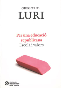 Per una educació republicana - Escola i valors